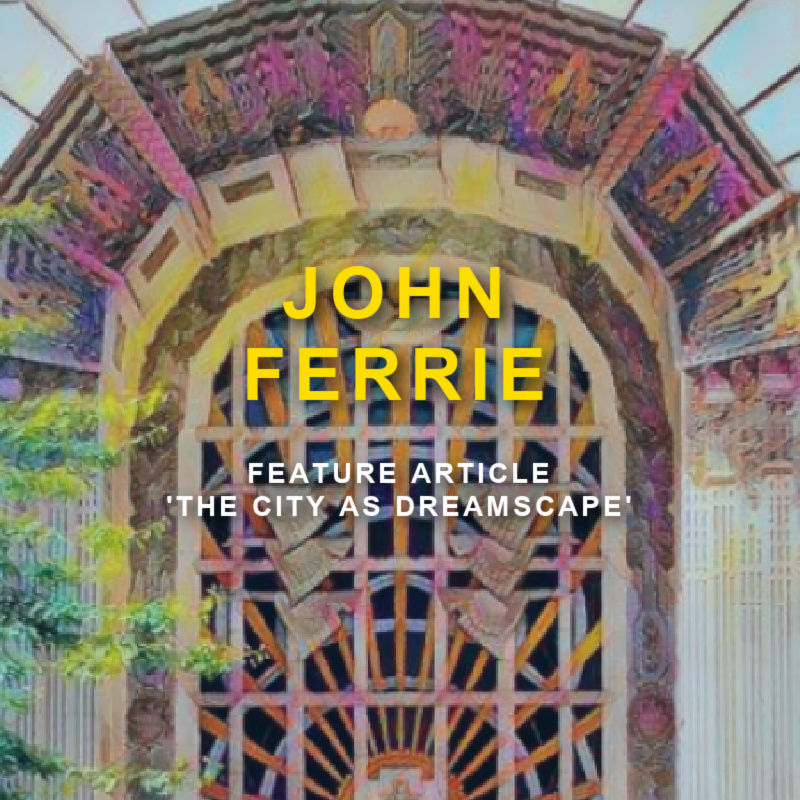 Vancouver building with text 'John Ferrie Feature Article The City As Dreamscape'