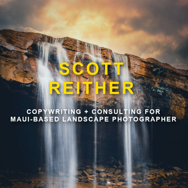 waterfall with text 'Scott REither Copywriting for Maui-based photographer'