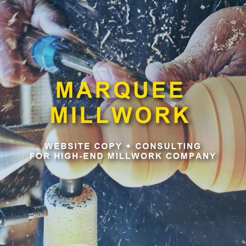 millwork lathe with text on Marquee Millwork and website copy and consulting