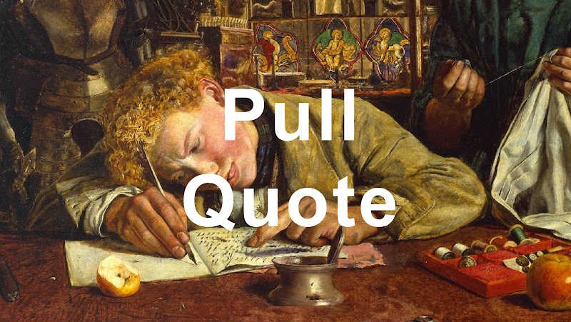 painting of man writing with text Pull Quote